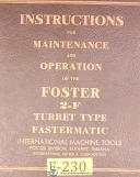 Foster-Foster 2-F, Turret Type Fastermatic Lathe, Maintenance and Operations Manual-2-F-01